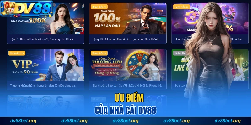 Ưu điểm của nhà cái DV88